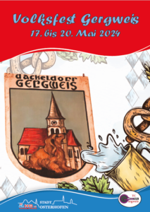 Volksfest in Gergweis vom 17. -20. Mai 2024